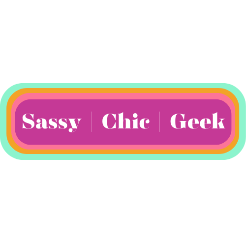 Sassy | Chic | Geek