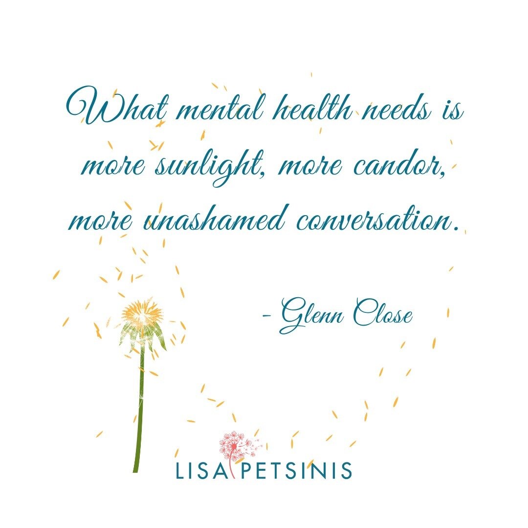 What mental health needs is more sunlight, more candor, more unashamed conversation. - Glenn Close

Shine a light on it. Talk about it.

#WorldMentalHealthDay23 #MentalHealth