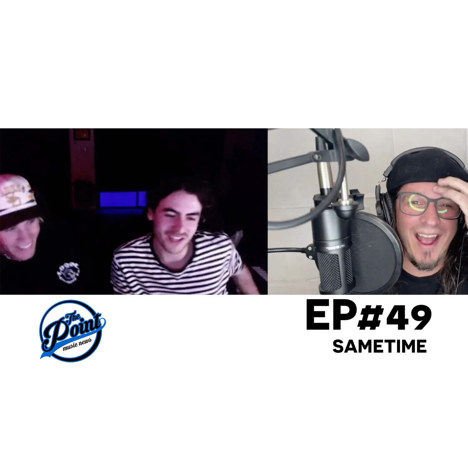 The Point Music Podcast #49 - Sametime