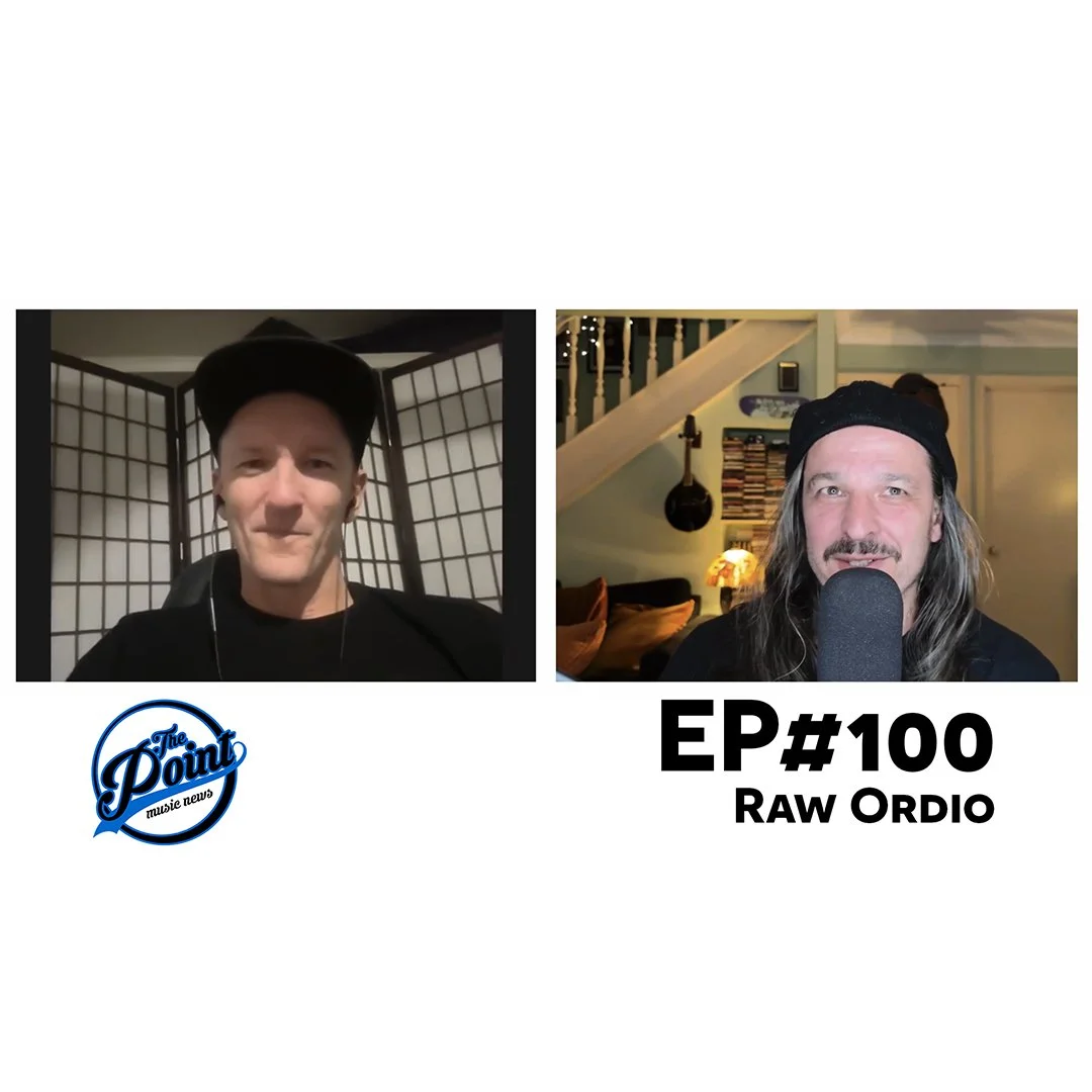 The Point Music Podcast EP #100 - Raw Ordio