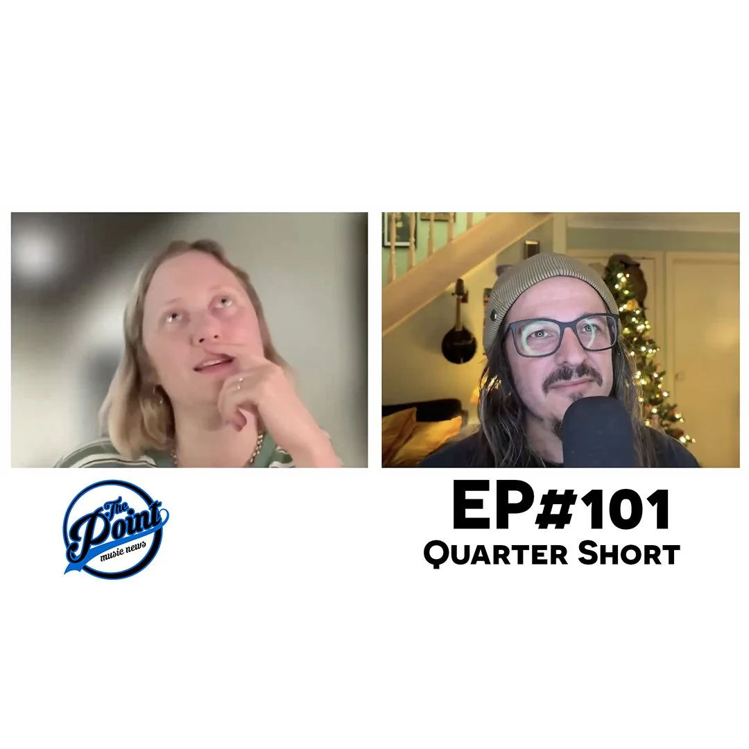The Point Music Podcast EP #101 - Quarter Short