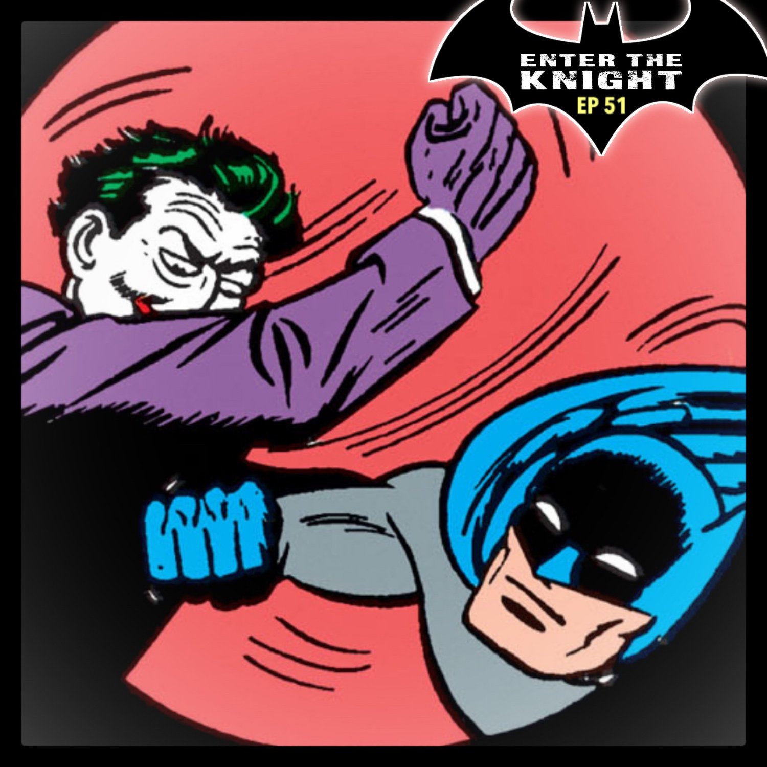 051: Batman #7: The Joker!
