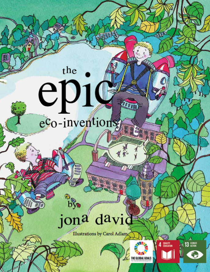 The Epic Eco-Iventions by Jona David