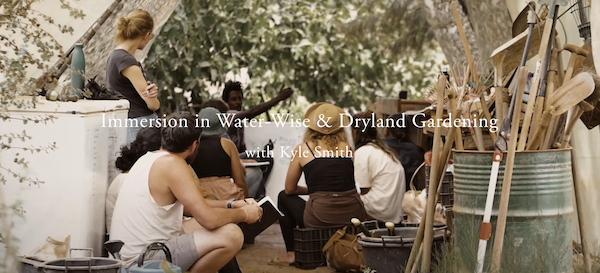 Oasis Design: A 5-Day Immersion in Water-Wise &amp; Dryland Gardening, 16 - 20 June 2026