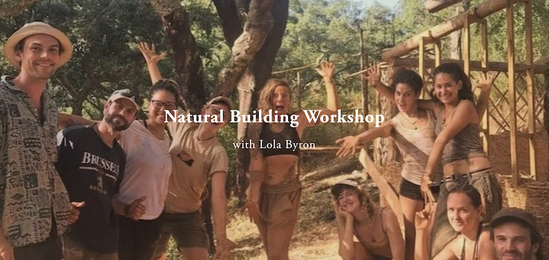 Natural Building Workshop with Lola Byron, 7-12 January 2026
