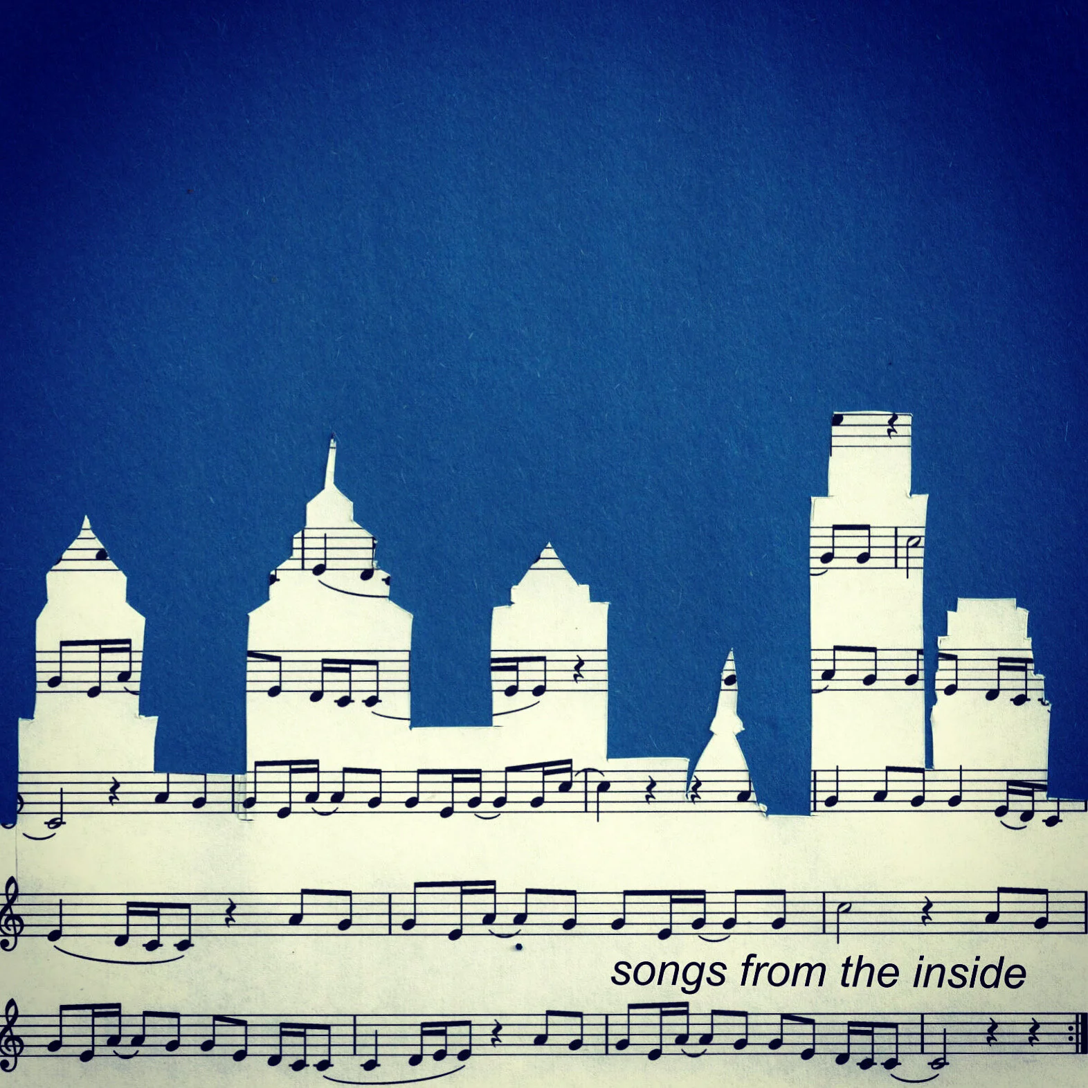 Songs from the Inside