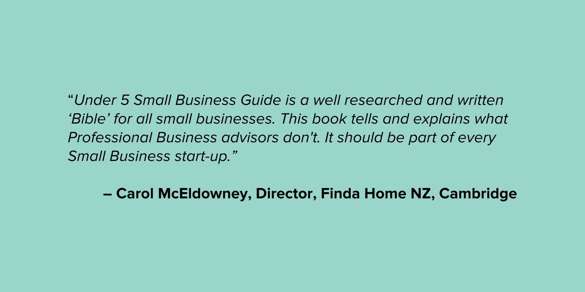 Carol McEldowney Micro Business Testimonial Quote