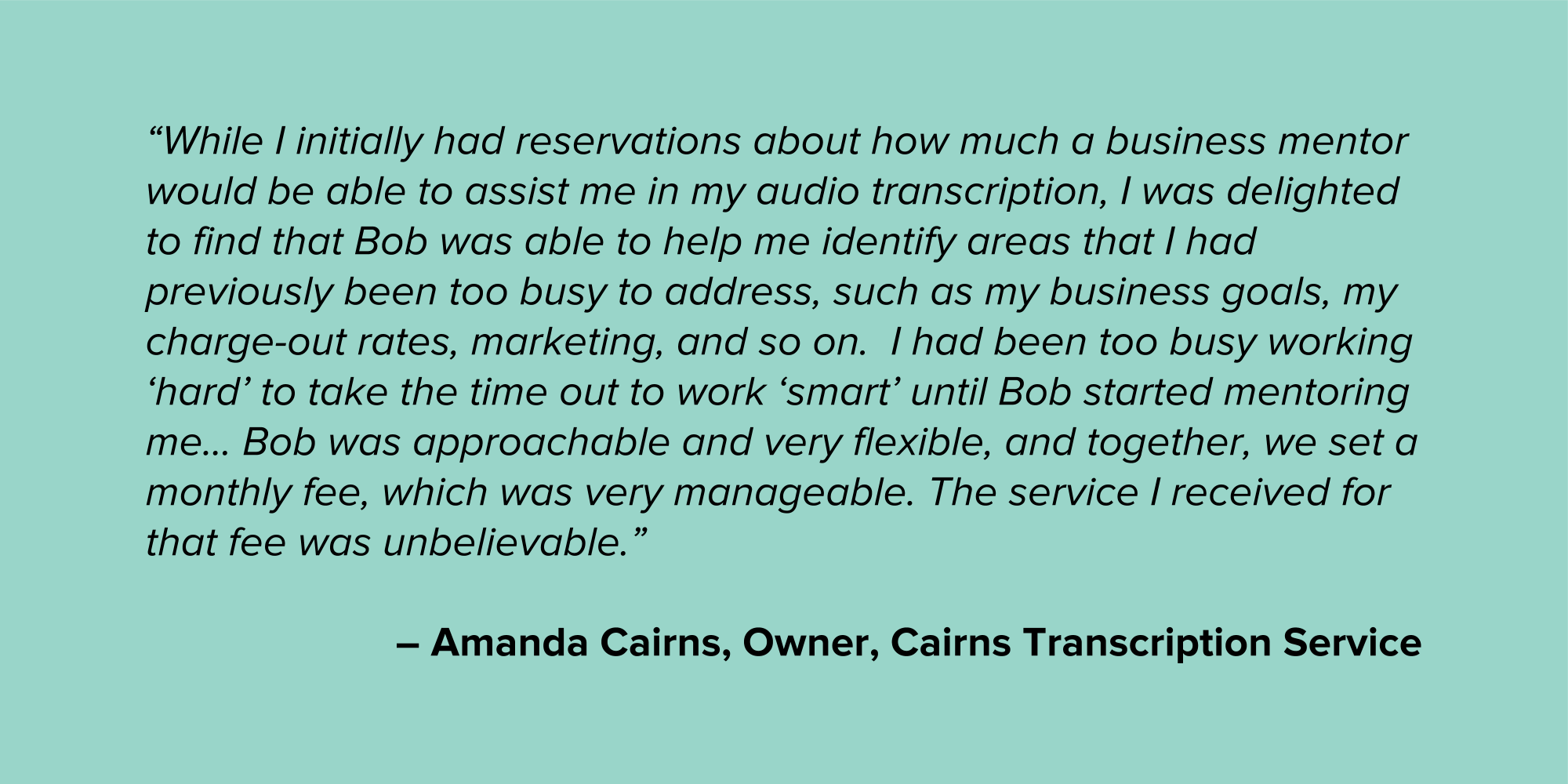 Amanda Cairns Micro Business Testimonial Quote