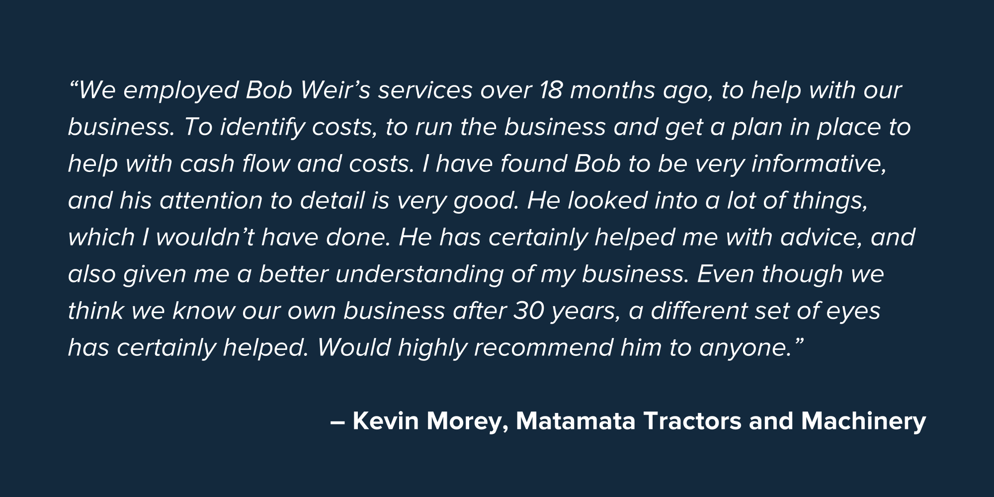 Kevin Morey SME Business Testimonial Quote