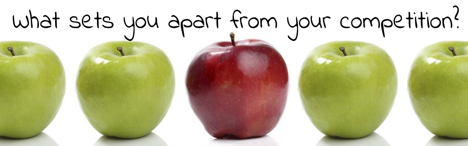 What sets you apart from your competition?