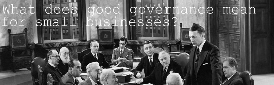 What does good governance mean for small business?