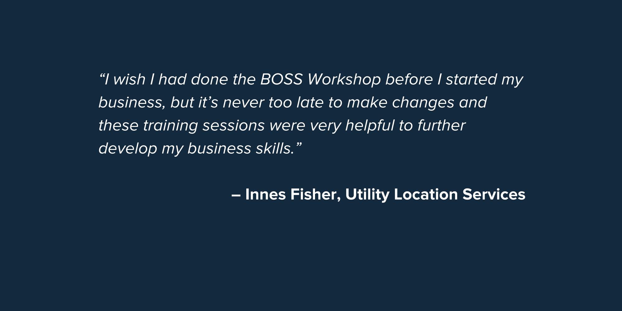 Quote - BOSS - Innes Fisher.jpg