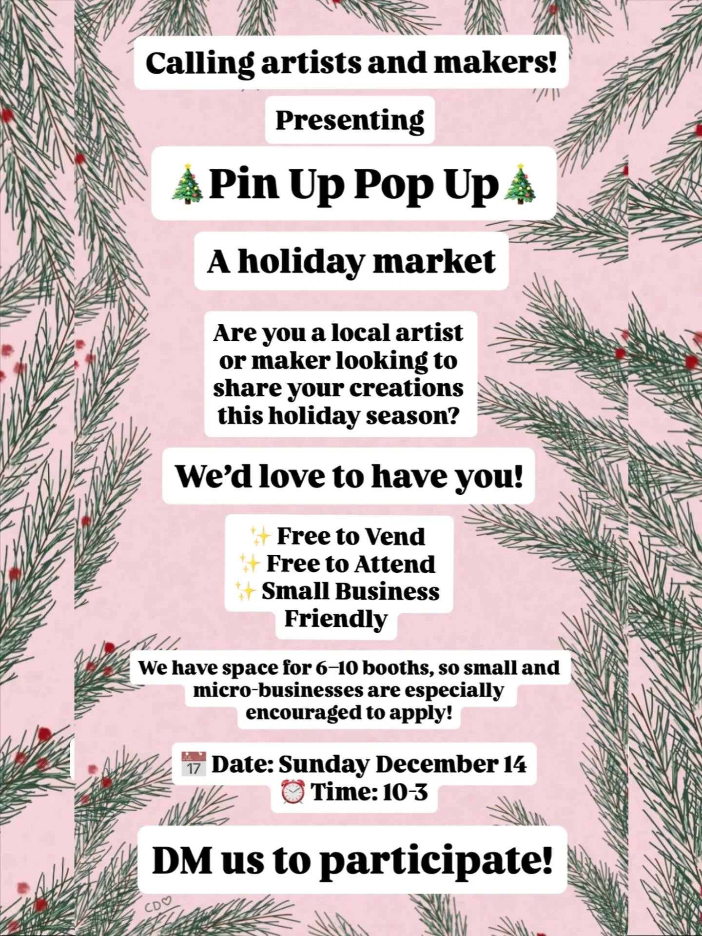 🎄PIN UP POP UP🎄

Come join us for our holiday pop up market! Sunday December 14 from 10-3

Are you a local artist or maker looking to share your creations this holiday season?
We&rsquo;d love to have you!

✨Free to Vend
✨Free to Attend
✨Small Busin