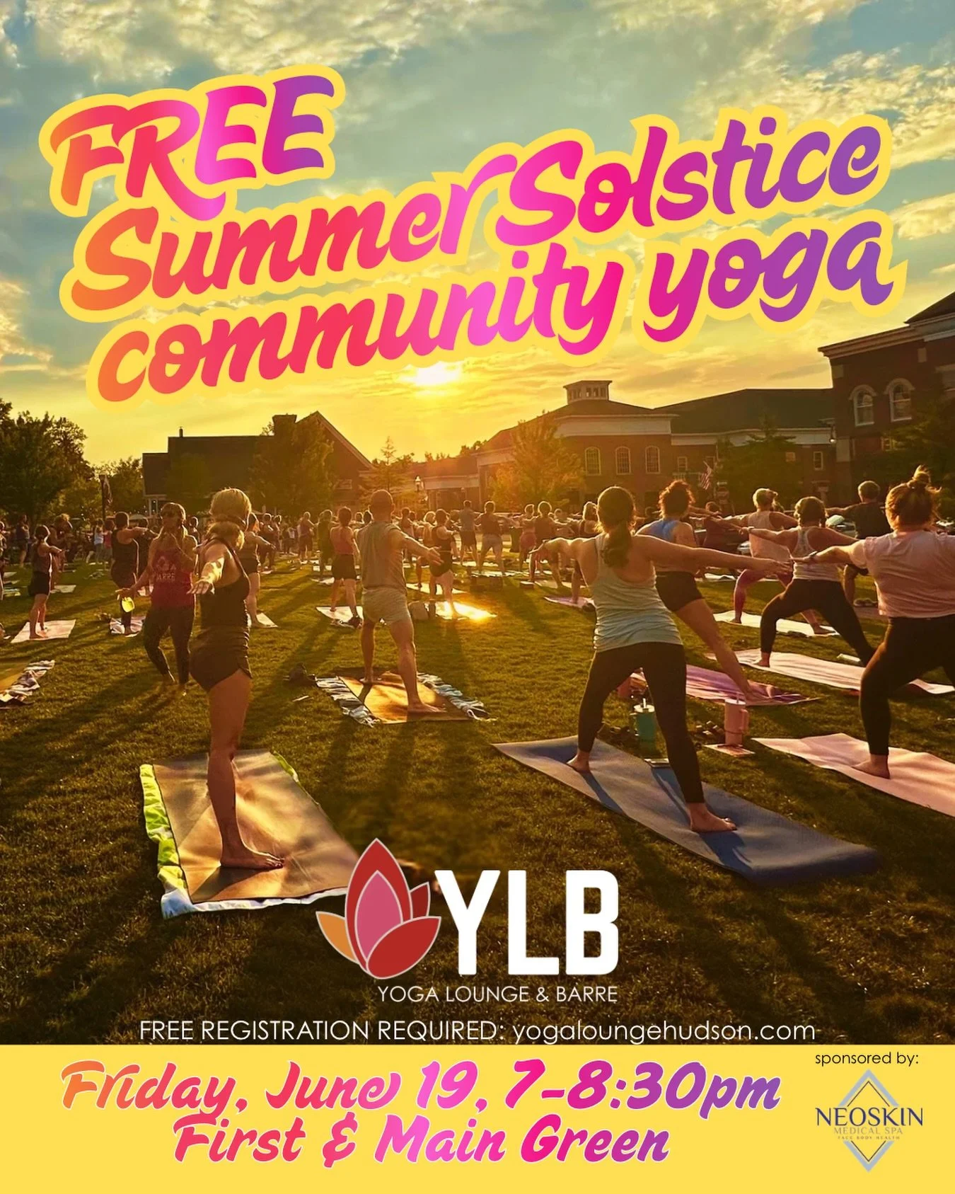 Kick off summer on the First &amp; Main green with our annual YLB Summer Solstice Community Yoga Celebration! 

Flow through an energizing, all-levels class designed to honor the season. You can expect sun salutations, fresh air, good music, a little