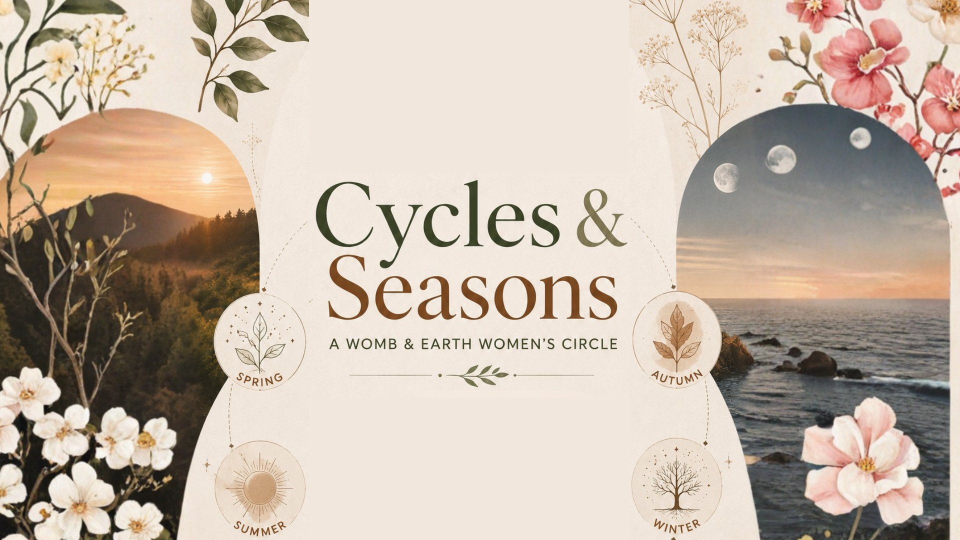 Cycles &amp; Seasons: A Womb &amp; Earth Women's Circle