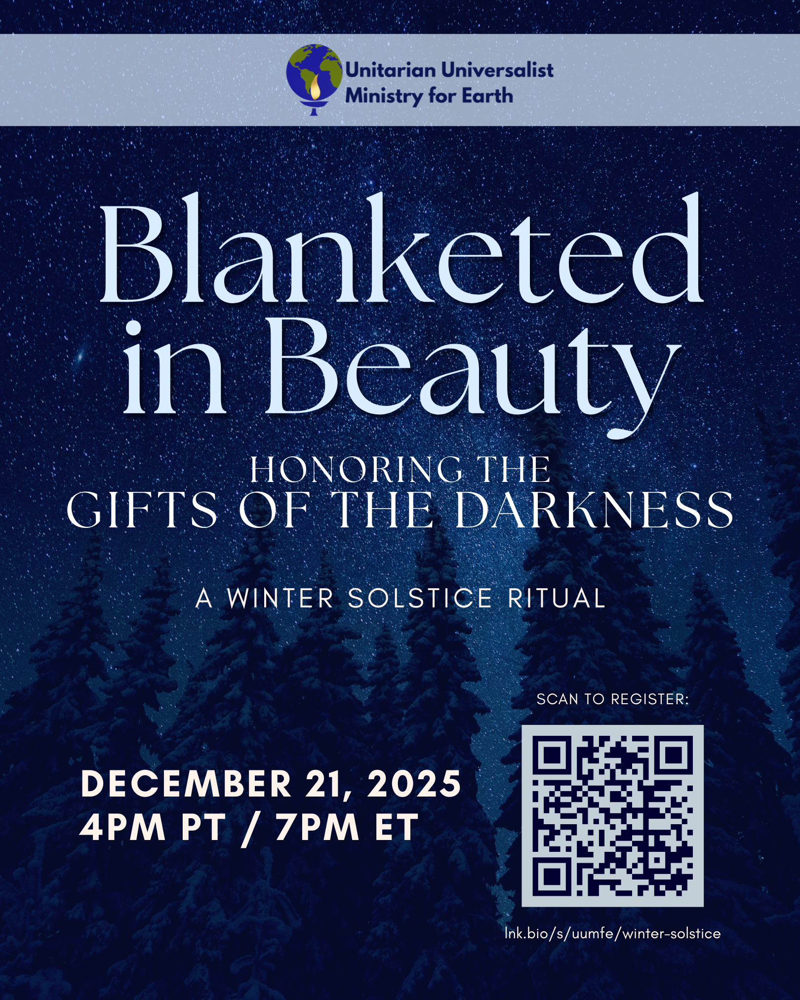 Dec. 21, 2025, 6PM CST: UU Ministry of Earth, “Blanketed in Beauty”