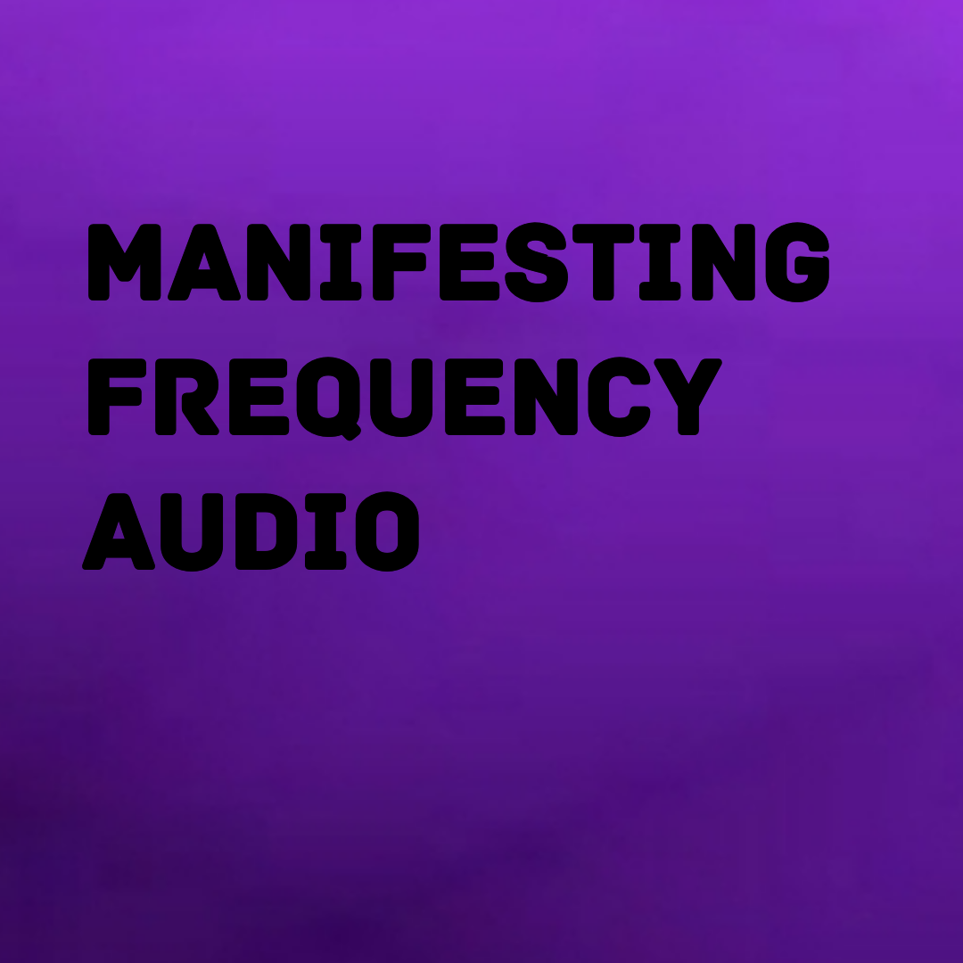 Manifesting Frequency Audio