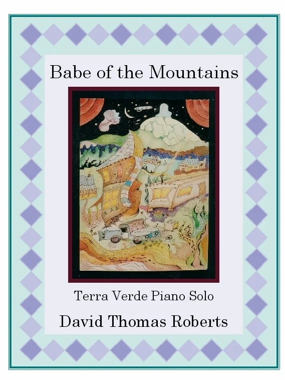 Babe of the Mountains, piano