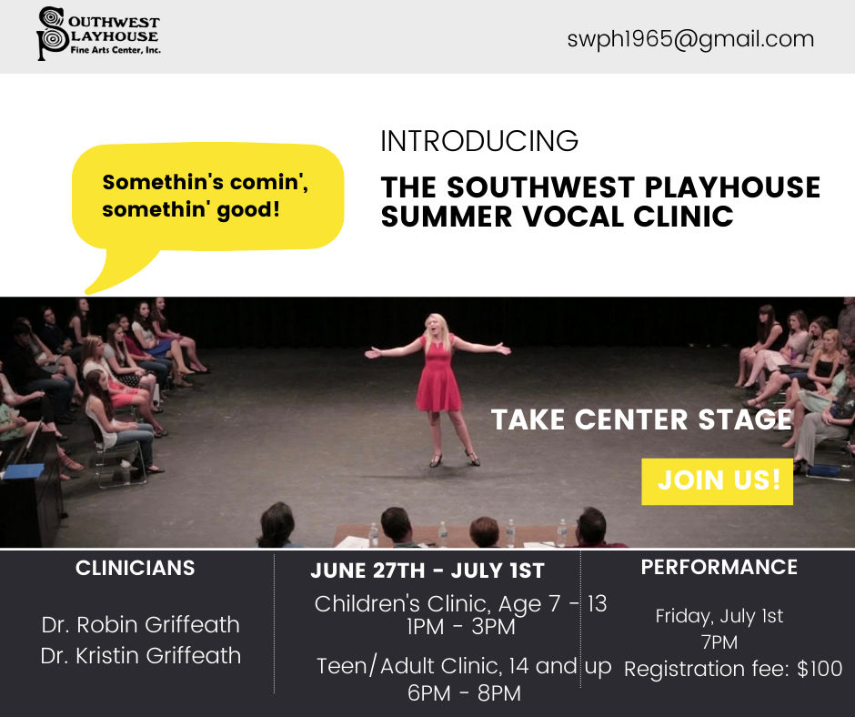 Southwest Playhouse Summer Vocal Clinic — Southwest Playhouse Fine Art