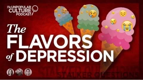 Ep: 51 - The Many Flavors of Depression - The Psychology of Depression