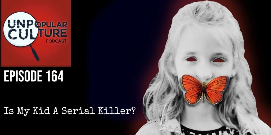 Ep: 164 - Is My Child A Serial Killer? - The Psychology of Oppositional Defiant Disorder  (Preview)