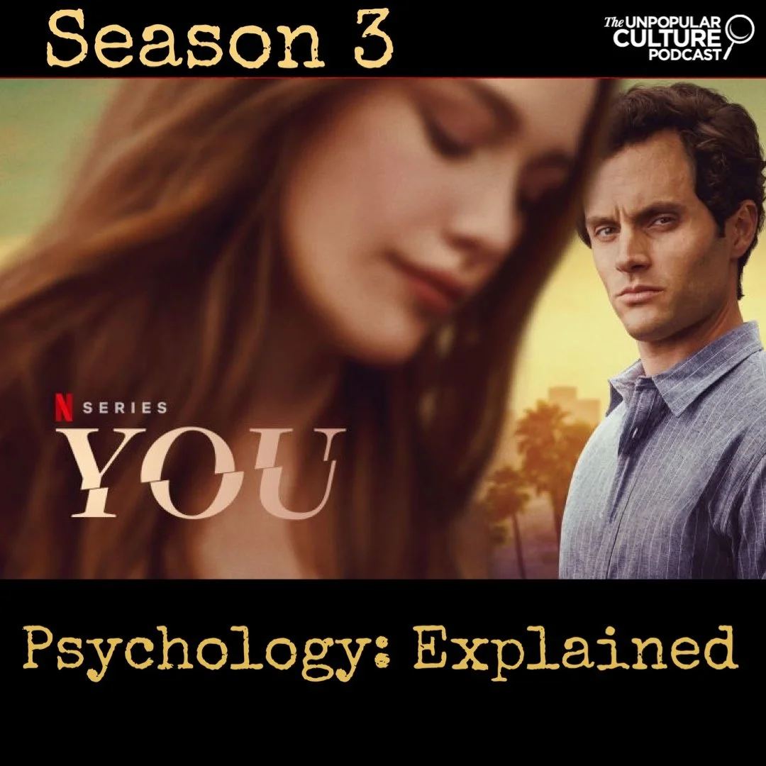 Ep: 272 - YOU Season 3: Psycho Analysis