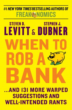 When-To-Rob-A-Bank-Hard-Cover-296x450.jpg