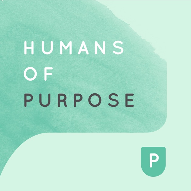 Humans of Purpose podcast.jpg