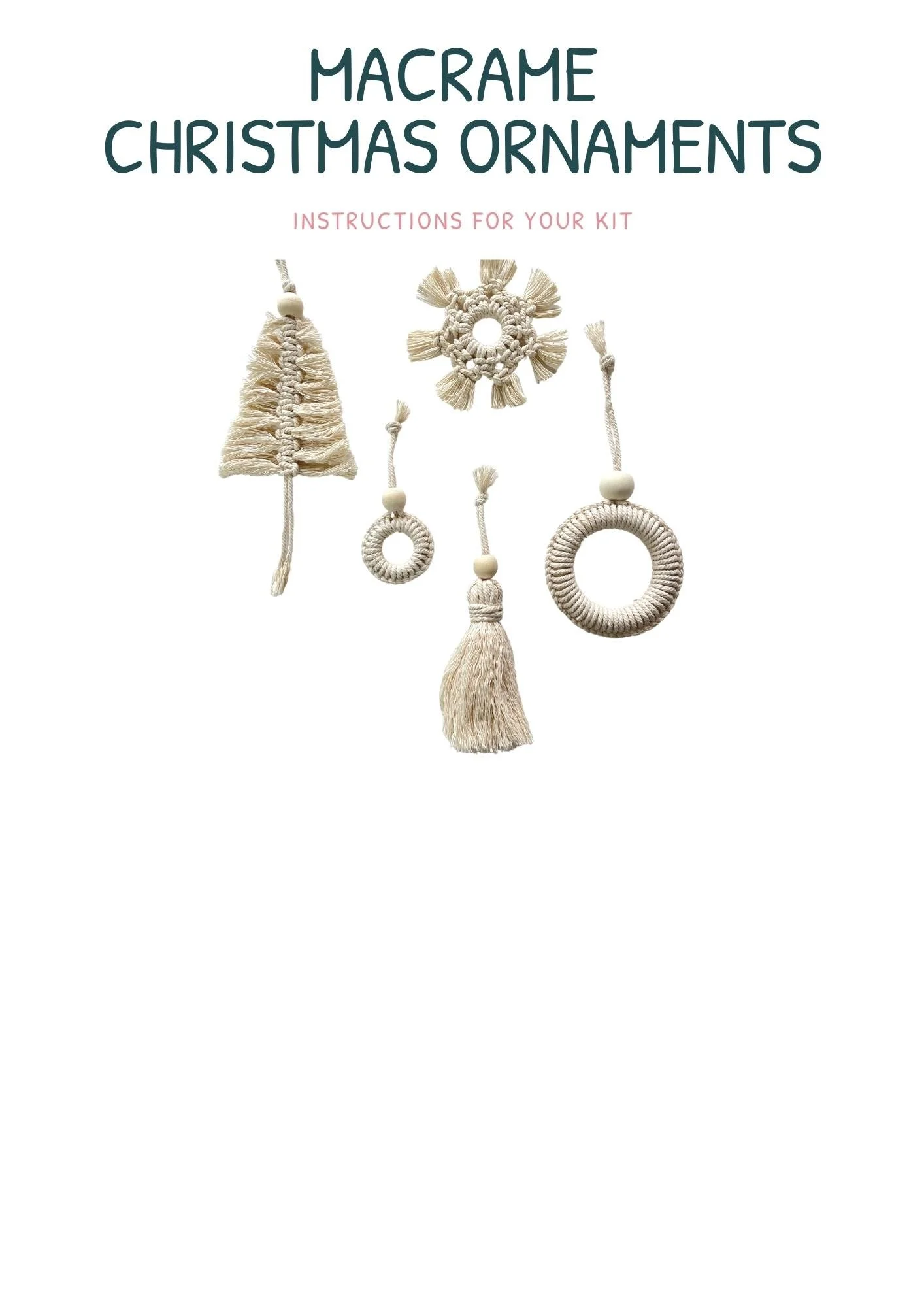 Macrame Christmas Ornaments - Instructions for your kit