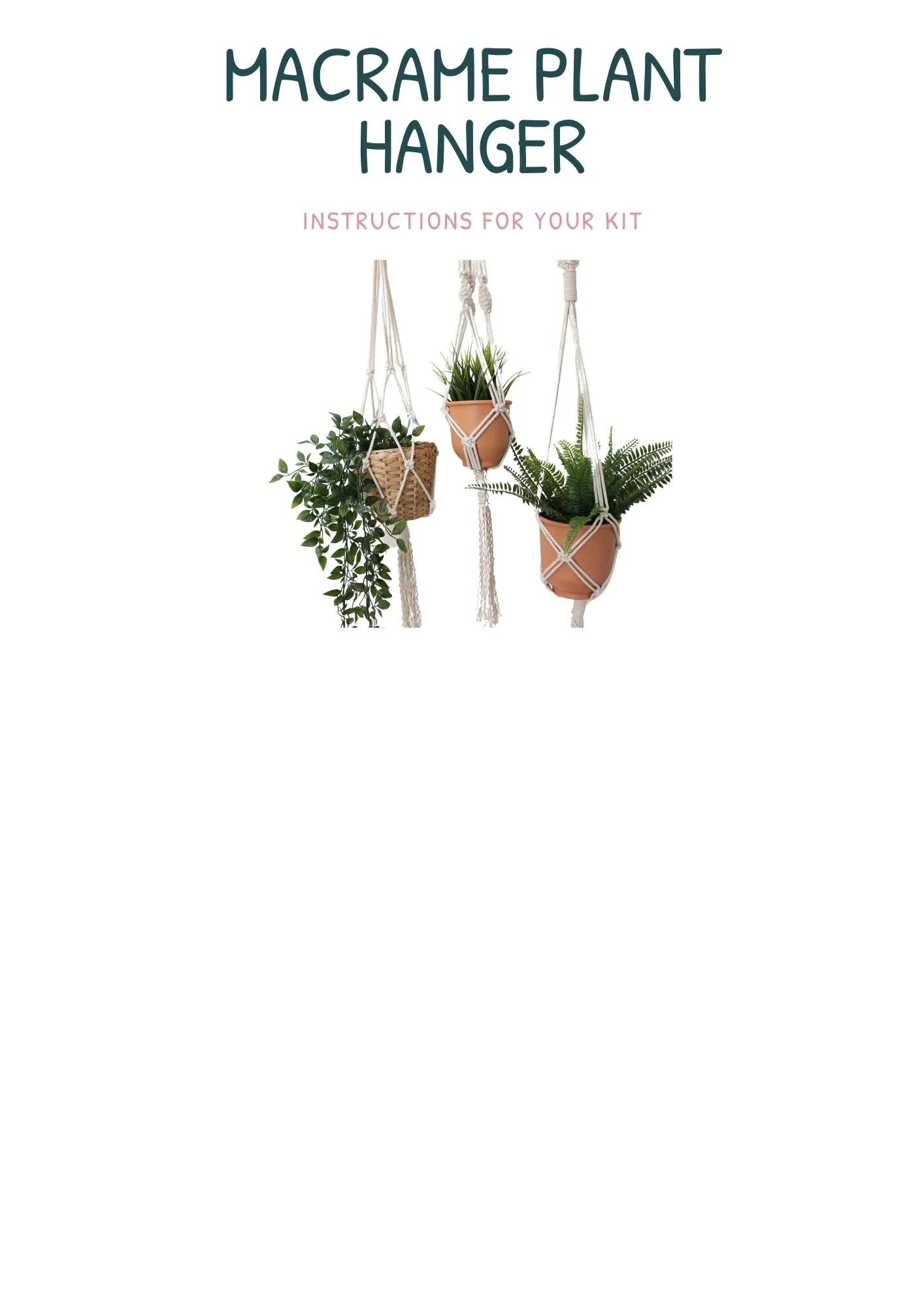Macrame Plant Hanger - Instructions for your kit 
