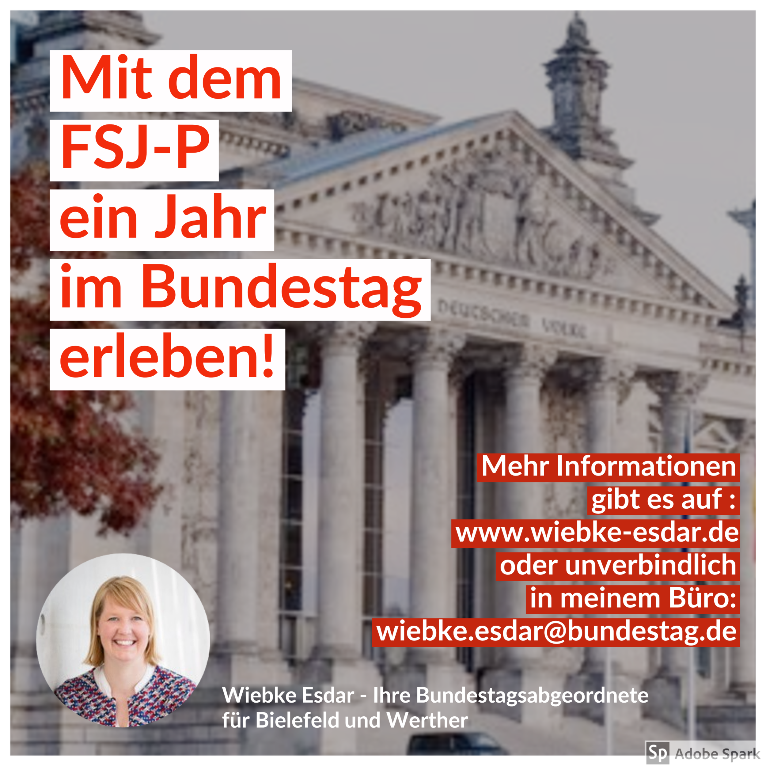Mit Dem Fsj P Ein Jahr Hauptstadtpolitik Erleben Wiebke Esdar Mitglied Des Deutschen Bundestages