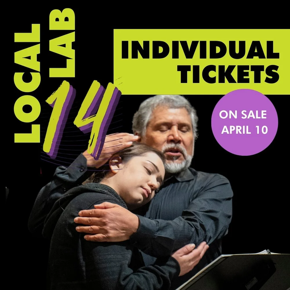 Local Lab 14 | Apr — Local Theater Company