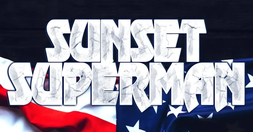 Sunset Superman Concert