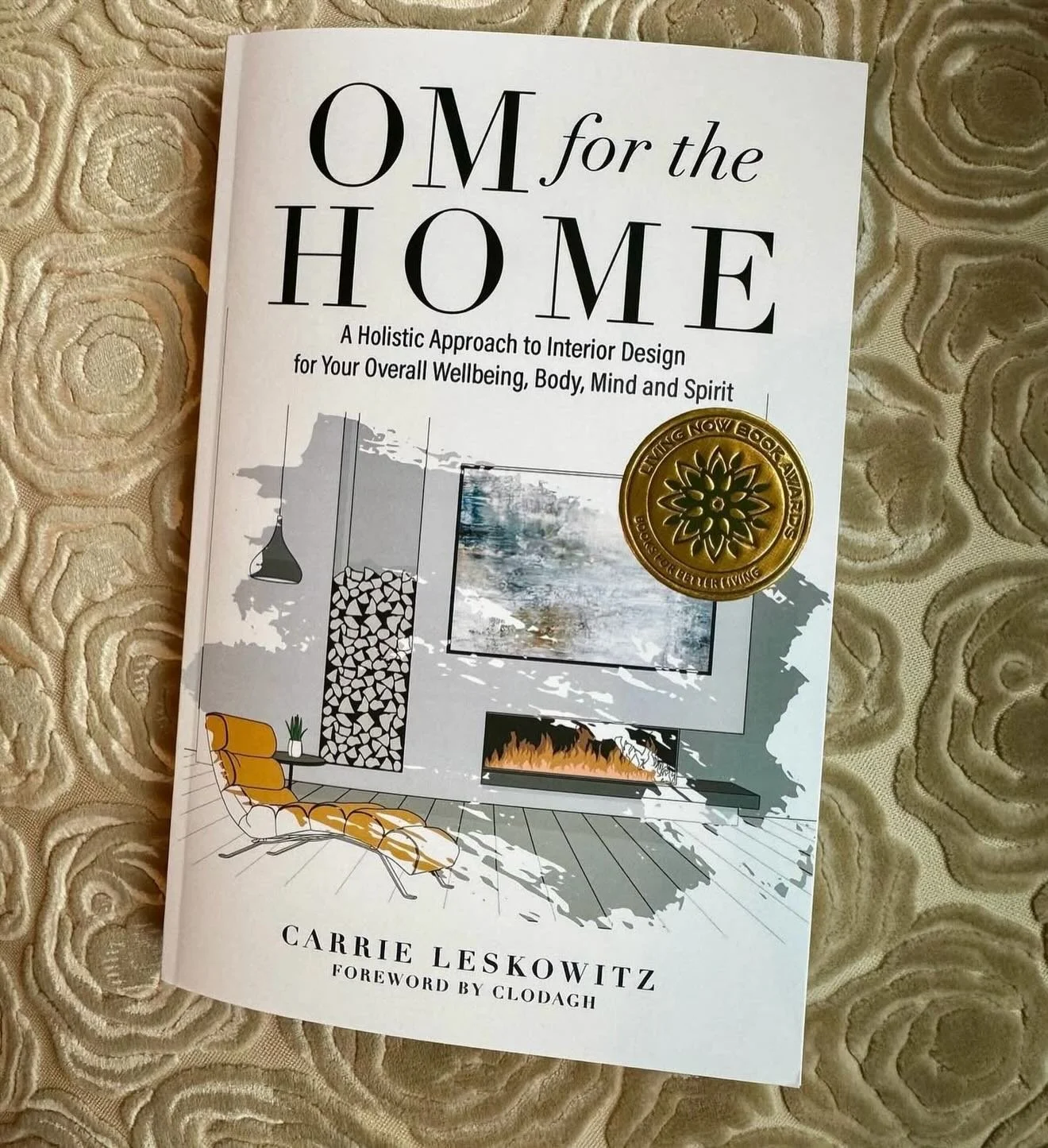 Also, Om for the Home, my award winning book, is as relevant today as the day I wrote it. NOTHING is more important than taking care of ourselves body, mind, spirit, living space.  That WE CAN control.