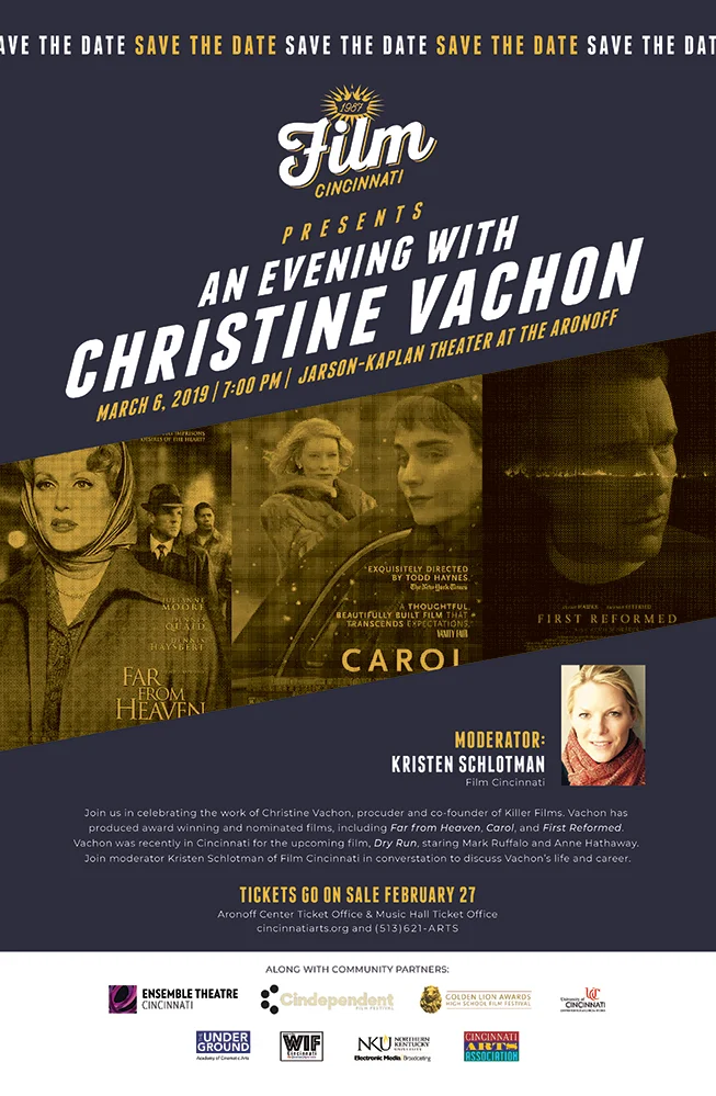      

 
   Film Cincinnati and our community partners welcome Christine Vachon of Killer Films for one night only!   She will share behind-the-scenes stories from her life and career as an independent producer. &nbsp;She has produced award winning a