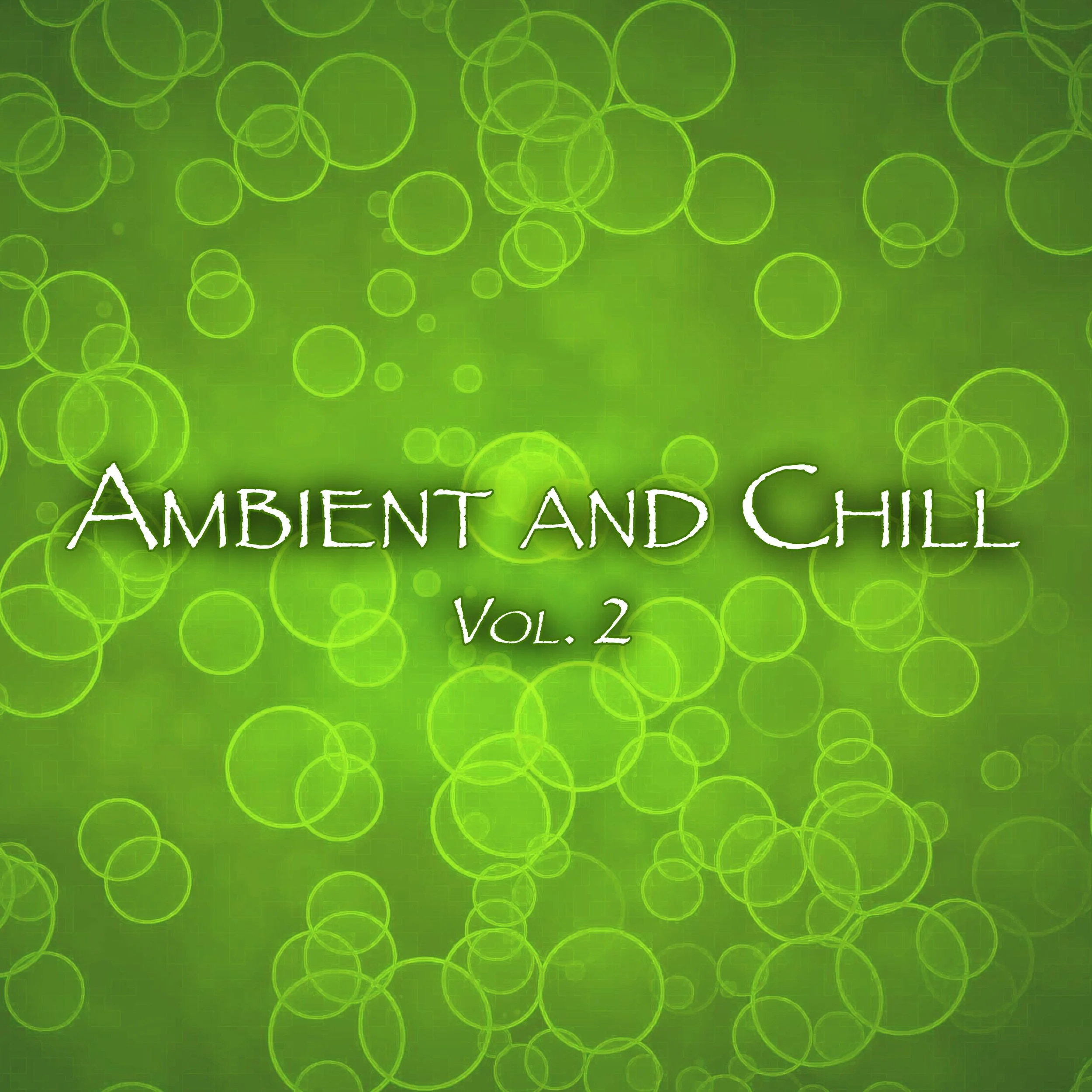 Ambient and Chill Vol 2.jpg