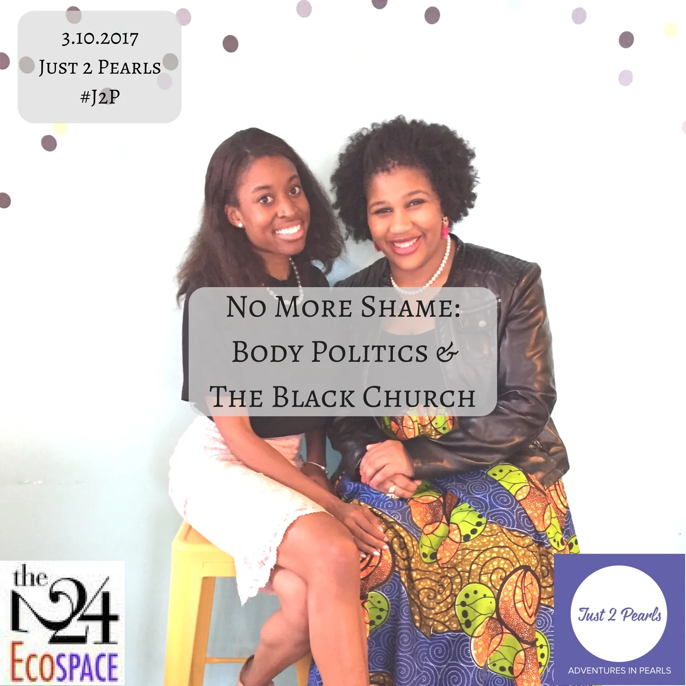 No More Shame: Body Politics & The Black Church 