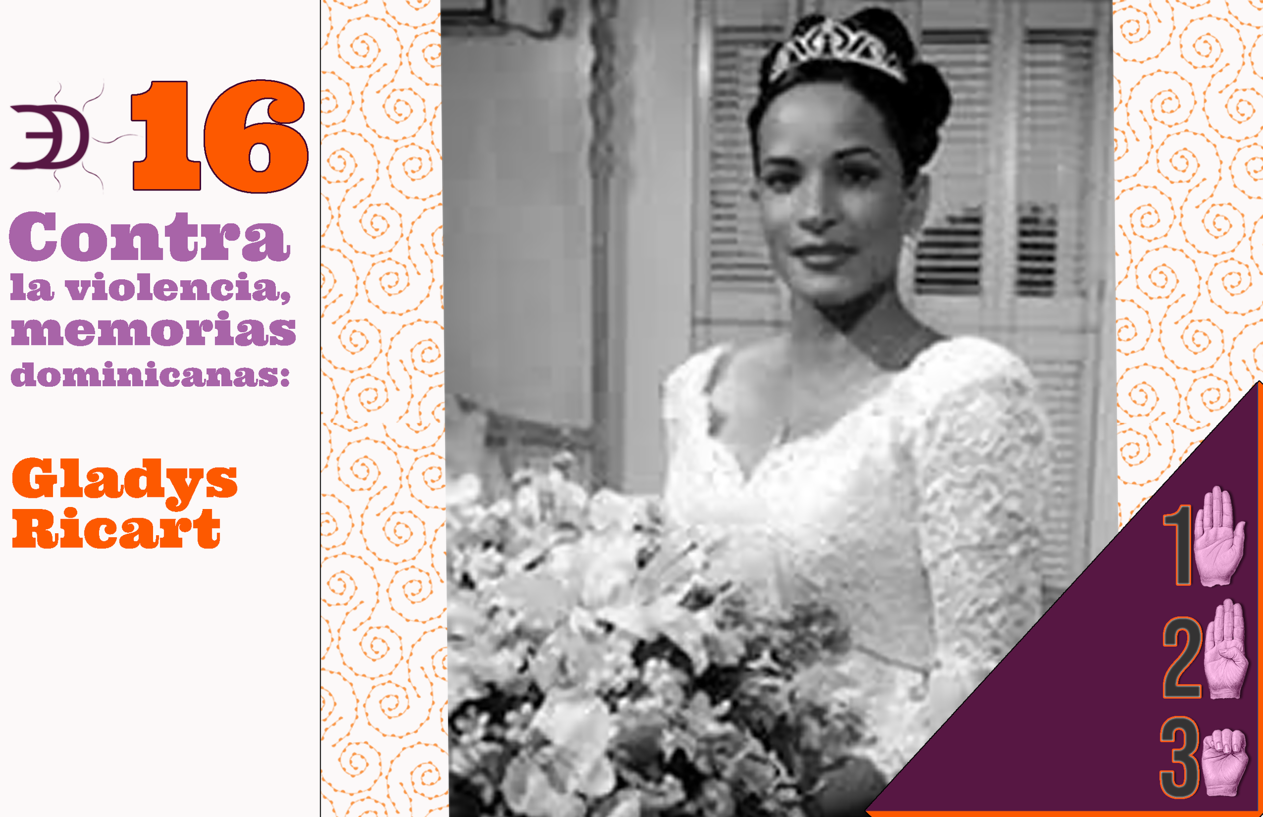 16 contra la violencia, memorias dominicanas: Gladys Ricart