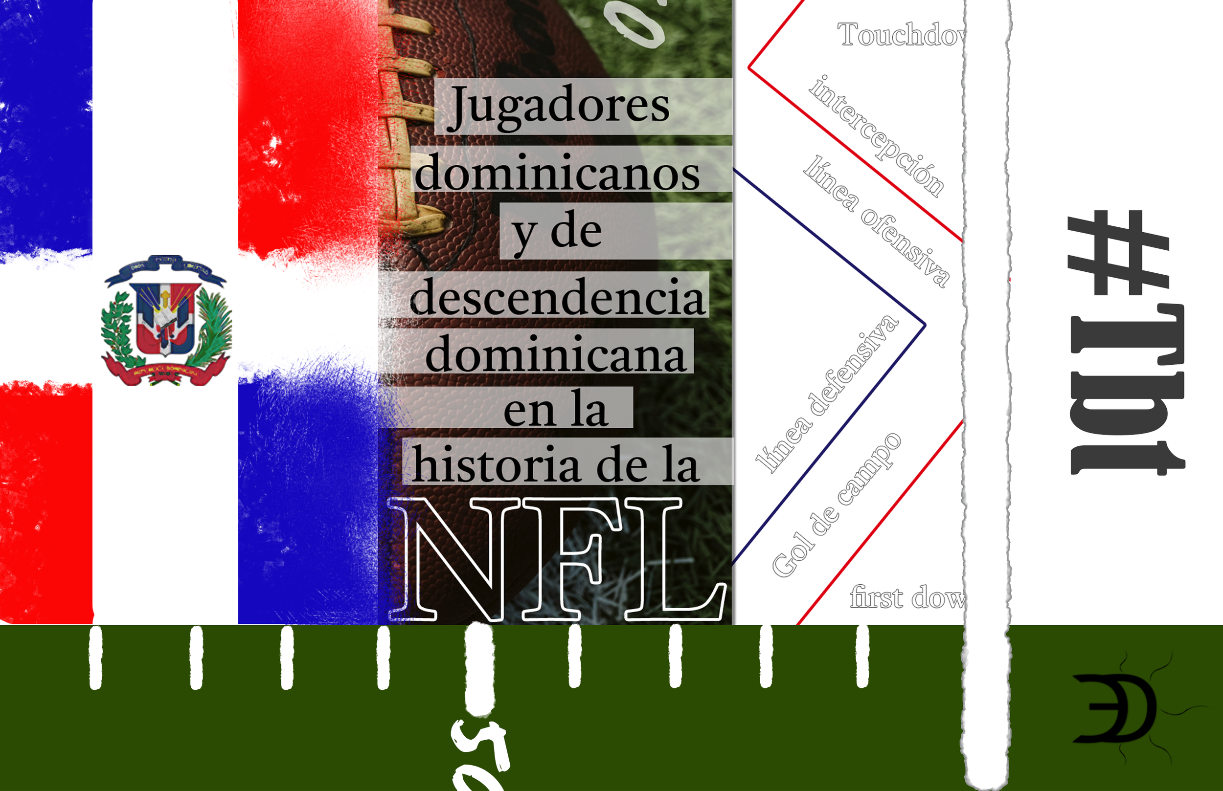  Jueves de tirapatrás: Dominicanos en la NFL (2025)