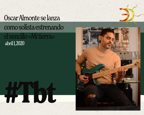 Jueves de Tirapatrás | Oscar Almonte se lanza como solista estrenando el sencillo «Mi tierra»