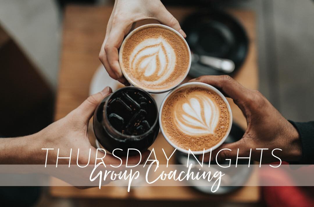 EXPLORE | Group Coaching | Thursdays