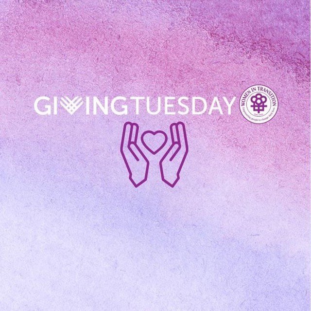 It&rsquo;s Giving Tuesday and there are two ways you can support Women In Transition and our client-survivors!  Pick one (or both!) that work for you&mdash;we greatly appreciate your support this holiday season. 

💜 Donate to our Annual Appeal: Beca