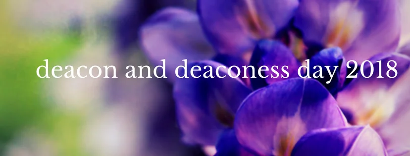 Deacon and Deaconess Day