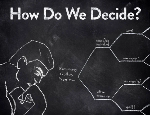 How Do We Decide?