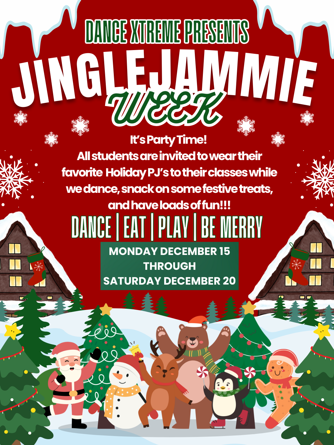 DANCE XTREME PRESENTS... JINGLE JAMMIE WEEK!