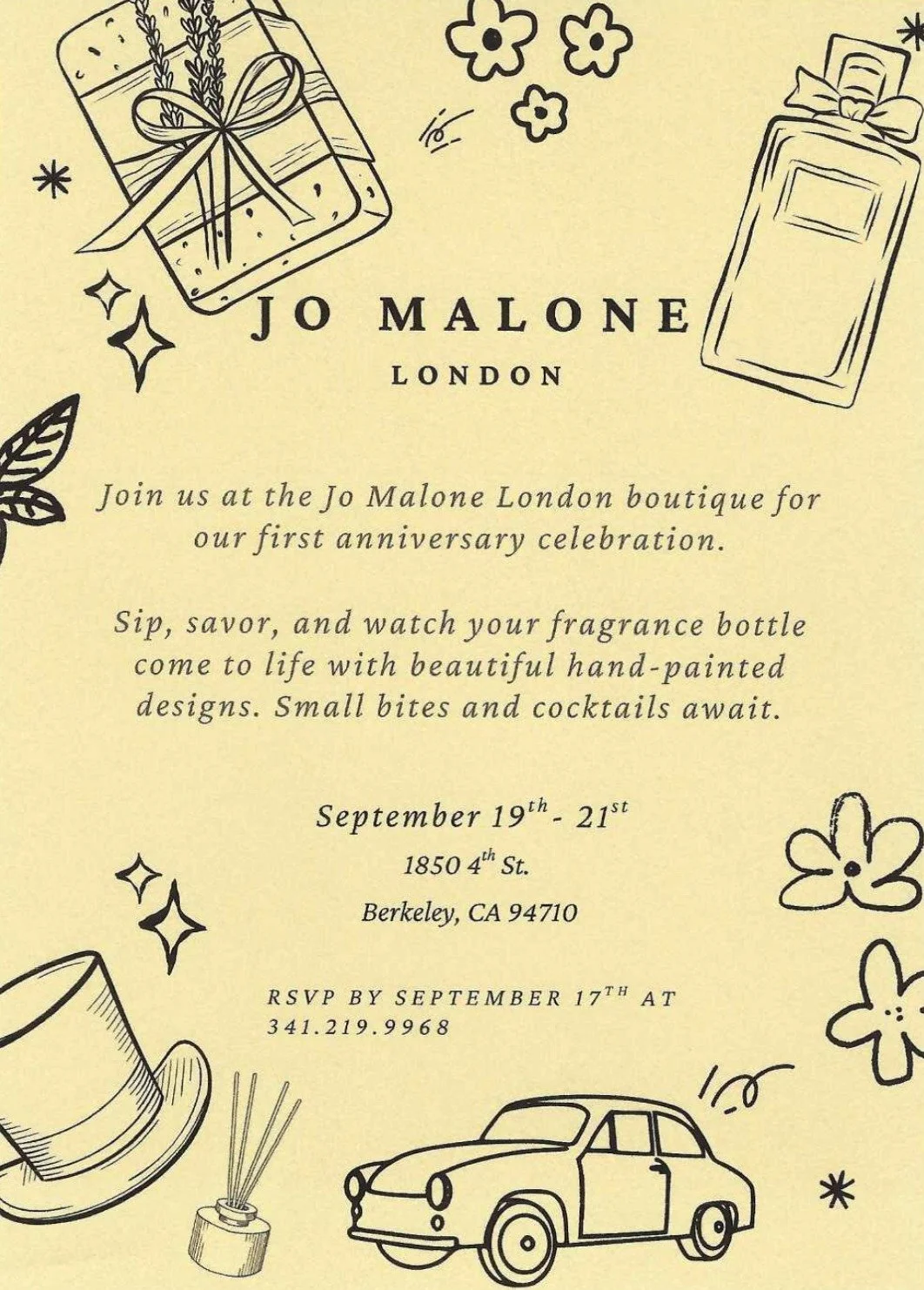 Raise a glass with Jo Malone London as they celebrate their first year on Fourth Street. Sip, savor, and watch fragrance bottles come to life with hand-painted designs, September 19&ndash;21. RSVP by September 17 at 341.219.9968.
#fourthstreetshops #