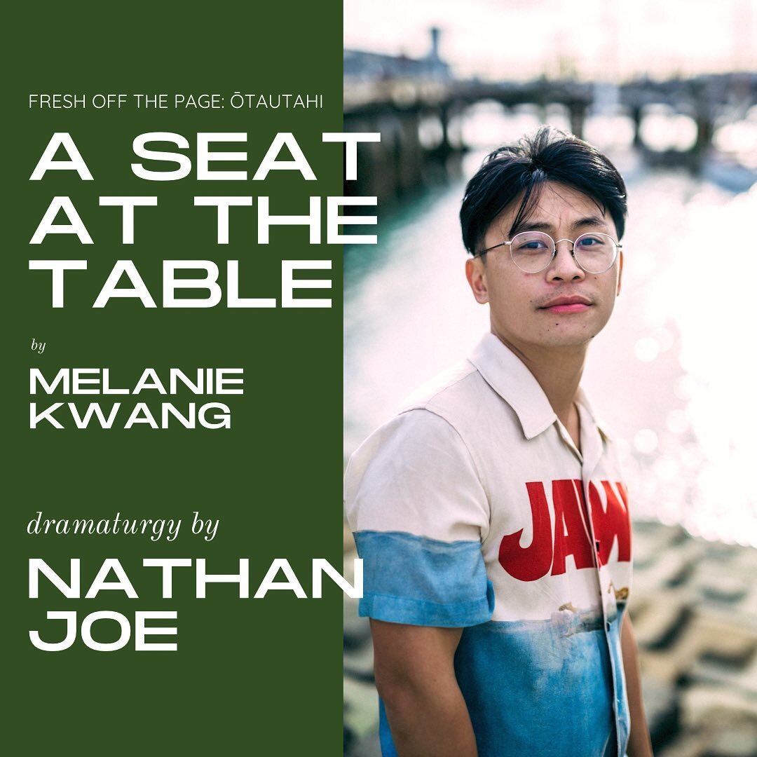 Giving some love to  @yellowperilproductions who is the dramaturg for Melanie Kwang&rsquo;s &lsquo;A Seat At The Table&rsquo;! 🫰🏽❤️

Nathan Joe is a Chinese-Kiwi playwright (2021 Bruce Mason Playwriting Award) and performance poet (2020 National Sl