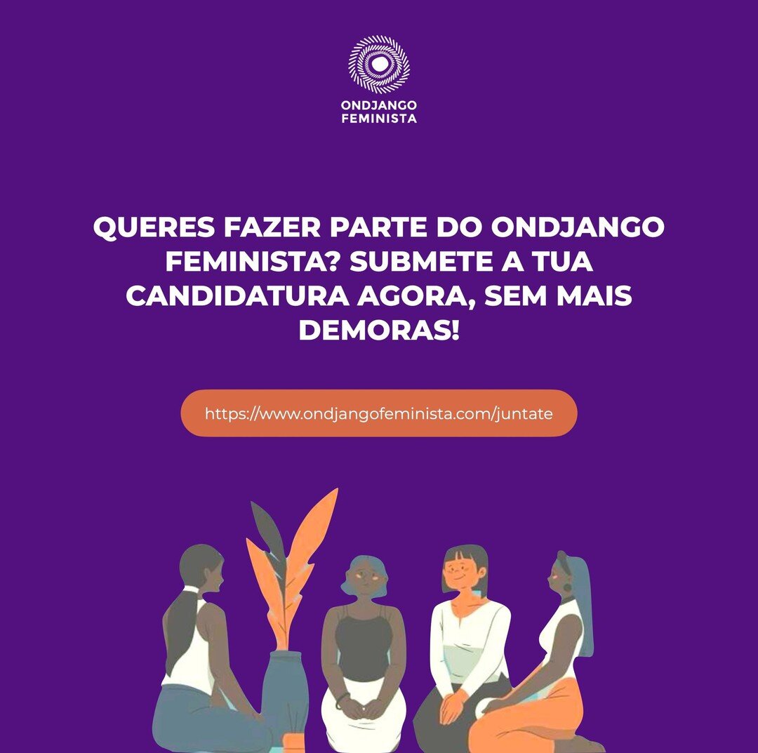 HOJE ENCERRAMOS A FASE DE SUBMISS&Atilde;O DE CANDIDATURAS PARA INTEGRAR O ONDJANGO FEMINISTA!

Agradecemos a todas as companheiras que tiraram do seu tempo para se candidatar e demonstraram interesse em colaborar connosco. Quem ainda n&atilde;o fez,