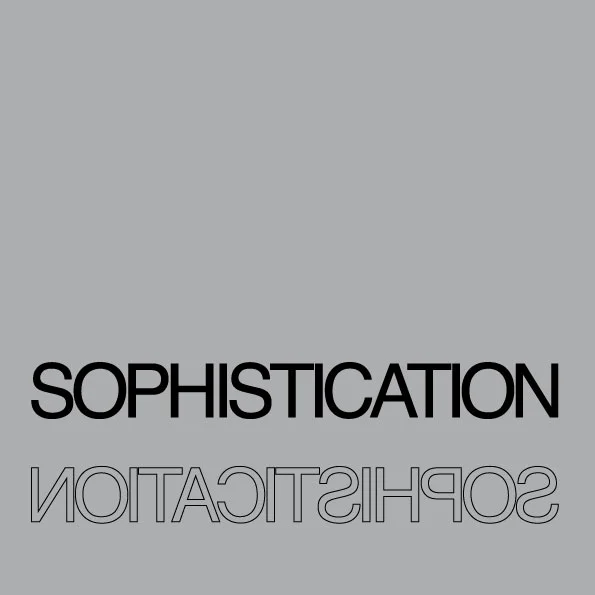SOPHISTICATION.jpg