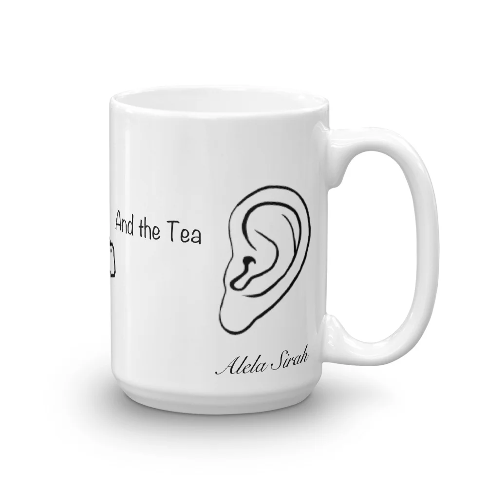 here-for-the-tea-mug_mockup_Handle-on-Right_15oz.jpg